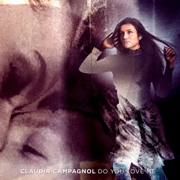 Do You Love Me (Dance Edit) by Claudia Campagnol - album cover
