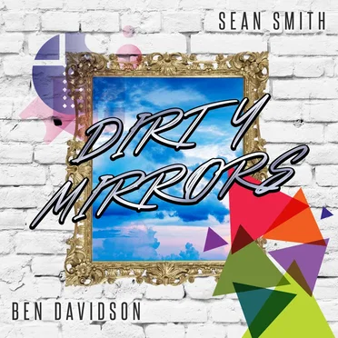 Dirty Mirrors by Ben Davidson - album cover