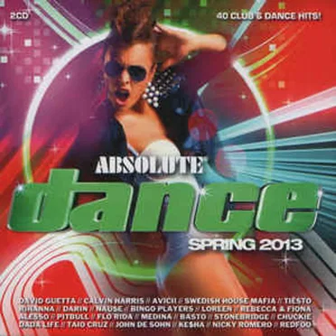 Absolute Dance Spring 2013 by Various Artists - album cover