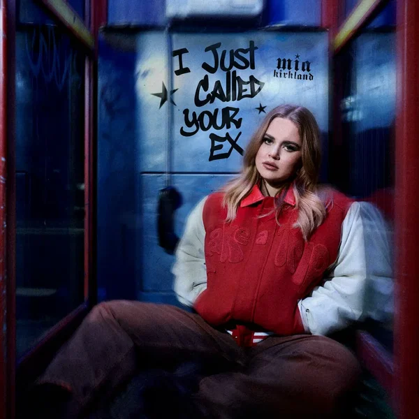 I Just Called Your Ex