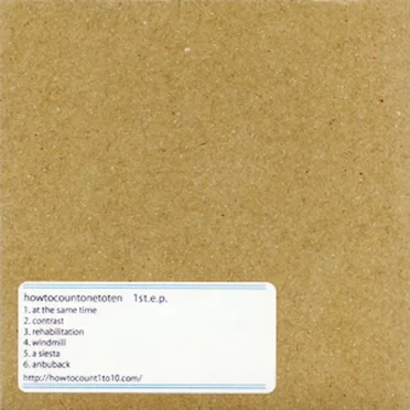 1st E.P by how to count one to ten - album cover