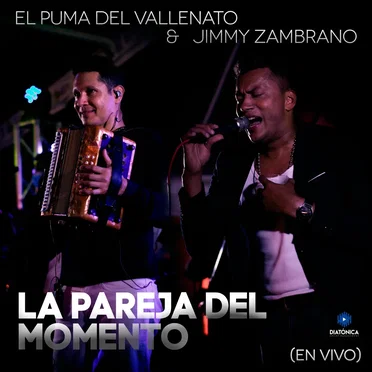 La pareja del momento (en vivo)