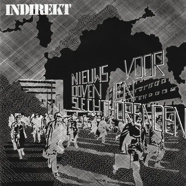 Nieuws voor Doven en Slechthorenden by Indirekt - album cover