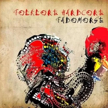 Folklore Hardcore by Fadomorse - album cover