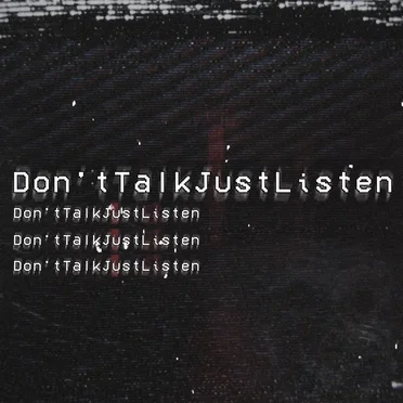 Don'tTalkJustListen by The Virus and Antidote - album cover