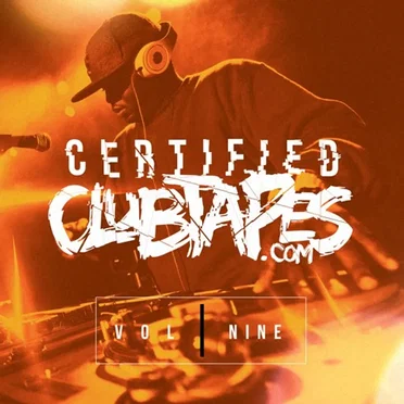 Certified Clubtapes, Vol. 9 by Various Artists - album cover