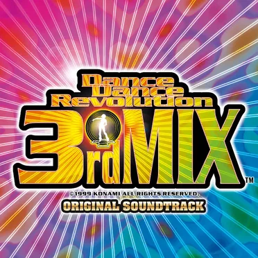 DanceDanceRevolution 3rdMIX Original Soundtrack by Various Artists - album cover