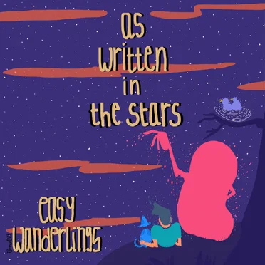As Written In The Stars by Easy Wanderlings - album cover