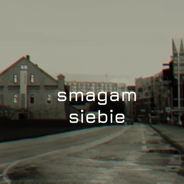 Smagam Siebie