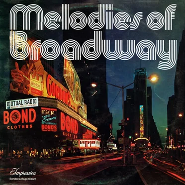 Melodies of Broadway by Joe's "Las Vegas" Big Band - album cover