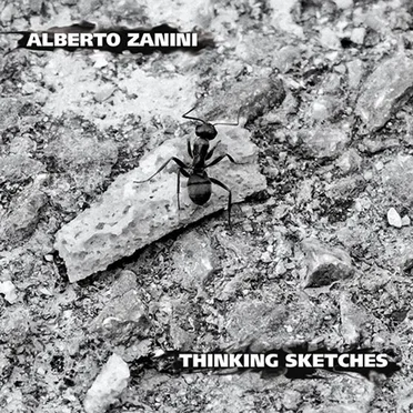 Thinking Sketches by Alberto Zanini - album cover