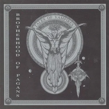 Tales of Vampires by Brotherhood of Pagans - album cover