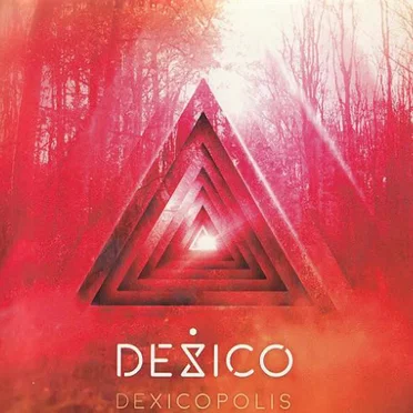 Dexicopolis by Dexico - album cover