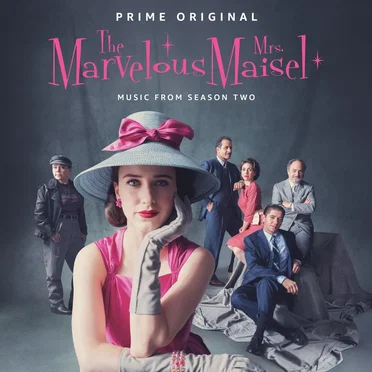 The Marvelous Mrs. Maisel: Music from Season Two by Various Artists - album cover