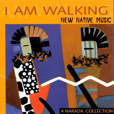 I Am Walking: New Native Music by Various Artists - album cover