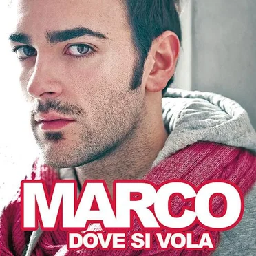 Dove si vola by Marco - album cover