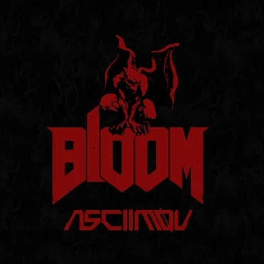 Bloom by ASCIIMOV - album cover