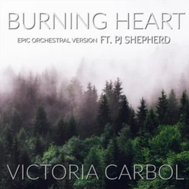 Burning Heart (Epic Orchestral Version)