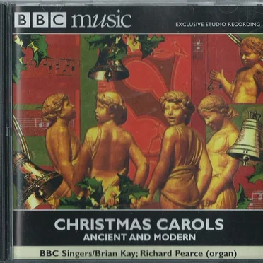 Christmas Carols Ancient and Modern
