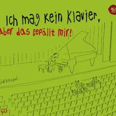 Ich mag kein Klavier, aber das gefällt mir! by Various Artists - album cover