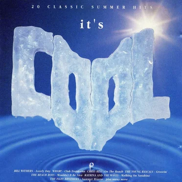 It’s Cool: 20 Classic Summer Hits by Various Artists - album cover
