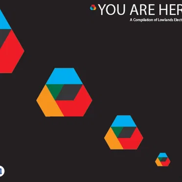 You Are Here: A Compilation of Lowlands Electronics by Various Artists - album cover
