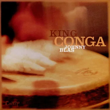 King Conga by Johnny Blas - album cover