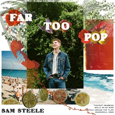 Far Too Pop by Sam Steele - album cover