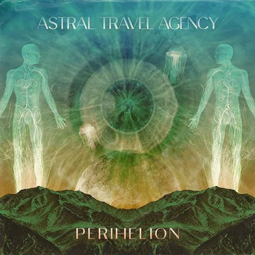 Perihelion by Astral Travel Agency - album cover