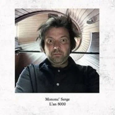 L’An 8000 by Mononc’ Serge - album cover