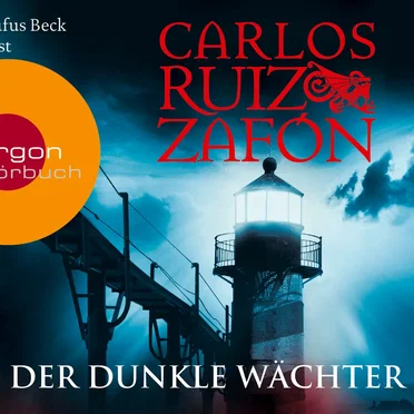 Der dunkle Wächter by Carlos Ruiz Zafón - album cover