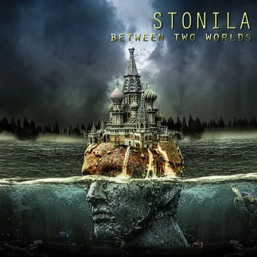 Between Two Worlds by Stonila - album cover