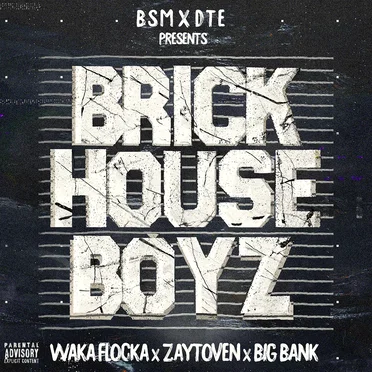 The Brick House Boyz by Waka Flocka Flame - album cover