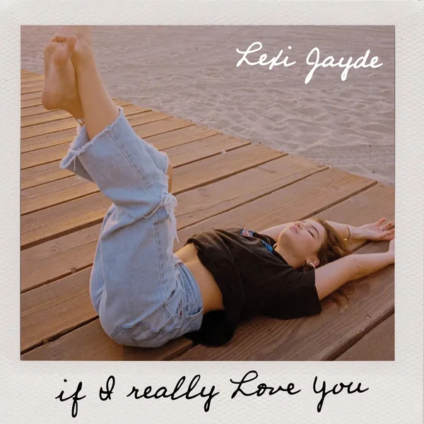 If I Really Love You
