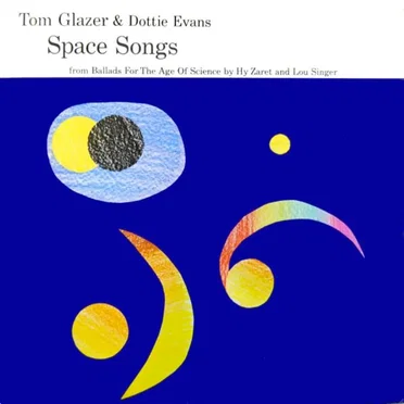 Space Songs by Tom Glazer - album cover