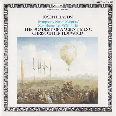 Symphony no. 94 “Surprise” / Symphony no. 96 “Miracle”