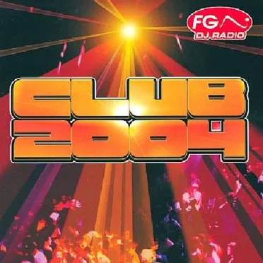 Club 2004 by Various Artists - album cover