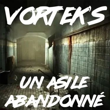 Un Asile Abandonne