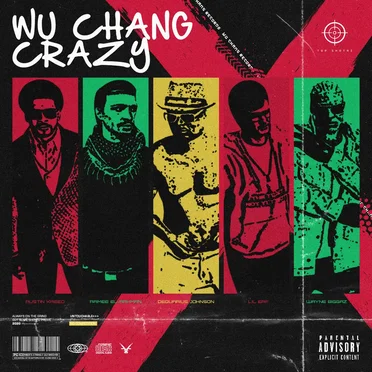 Wu-Chang Crazy