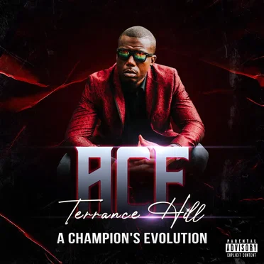 ACE (A Champion's Evolution) by Terrance Hill - album cover
