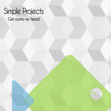 Get Outta My Head by Simple Projects - album cover