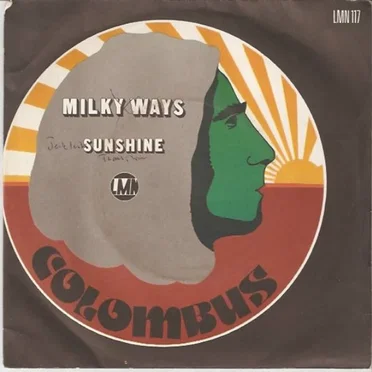 Milky Ways / Sunshine by Colombus - album cover