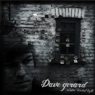 Under Veiled Light by Dave Gerard and The Watchmen - album cover