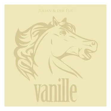 Vanille by Julian & der Fux - album cover