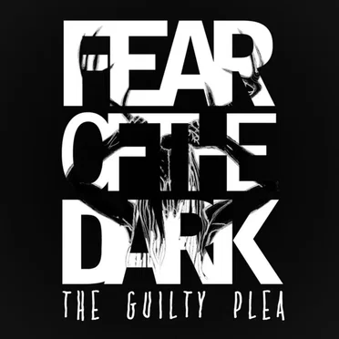 Fear of the Dark