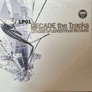 Decade the Tracks - The Rare & Classic Tracks of 10 Years of Superstition Records by Various Artists - album cover