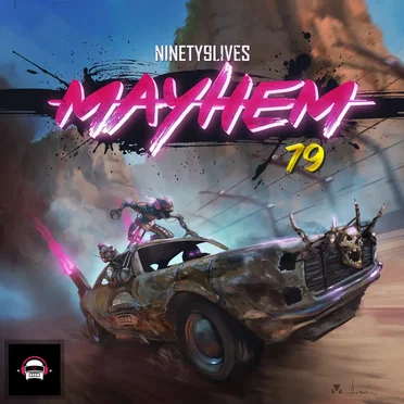 Ninety9Lives 79: Mayhem by Various Artists - album cover