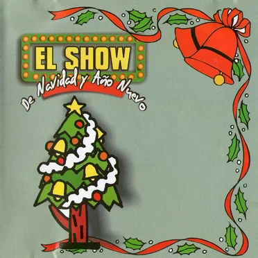 El show de Navidad y Año Nuevo 1 by Various Artists - album cover