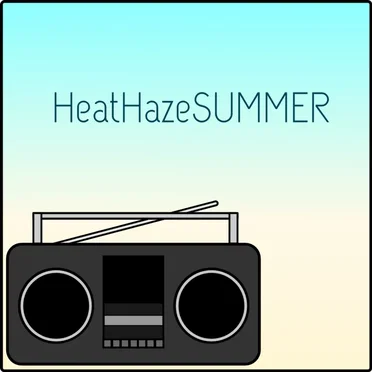 HeatHazeSUMMER