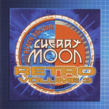 Cherry Moon Retro Compilation Vol. 3 by Various Artists - album cover